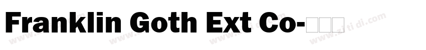 Franklin Goth Ext Co字体转换